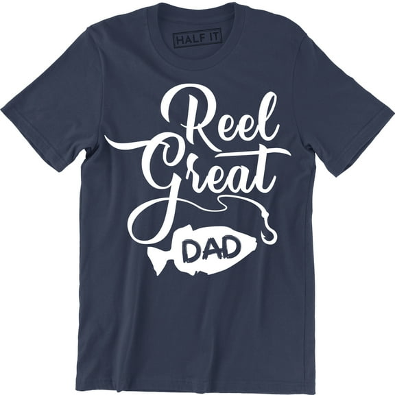 Reel Great Dad Funny Fishing Cool Daddy Fathers Day Gift Idea Men's T-Shirt