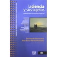 thumbnail image 1 of La ciencia y sus sujetos, 1 of 2