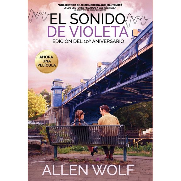 El Sonido de Violeta, EdiciÃ³n del 10Â° Aniversario, (Hardcover)