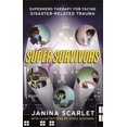 thumbnail image 1 of Super Survivors: Superhero Therapy for Facing Disaster-Related Trauma, 1 of 1