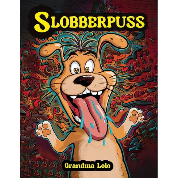 Slobberpuss, (Paperback)