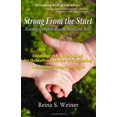 thumbnail image 1 of Pre-Owned Strong from the Start - Raising Confident and Resilient Kids (Paperback) 0615343538 9780615343532, 1 of 1