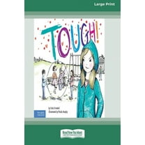Tough!: A Story about How to Stop Bullying in Schools [Standard Large Print], (Paperback)
