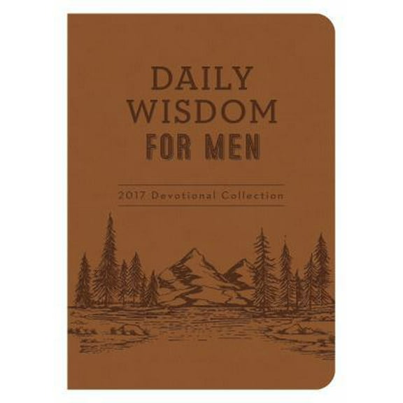 Pre-Owned Daily Wisdom for Men 2017 Devotional Collection (Paperback) 1634099044 9781634099042