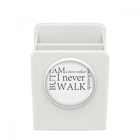 Quote I Never Walk Backwards Desk Pencil Holder Cup Pen Organizer
