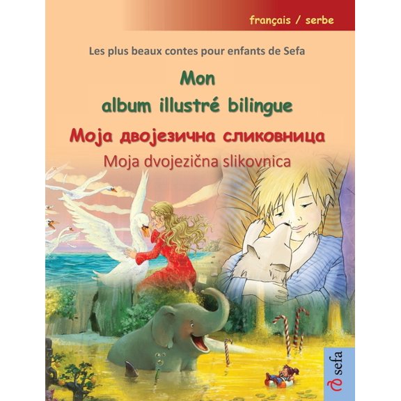 Mon album illustré bilingue - Моја двојезичl, (Paperback)