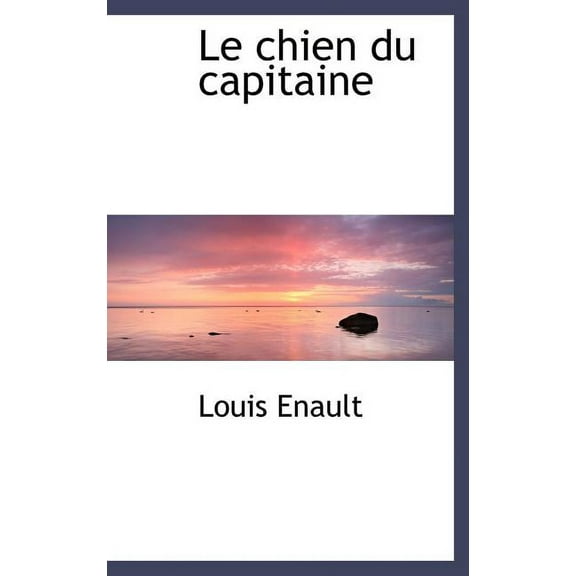 Le Chien Du Capitaine (Hardcover)