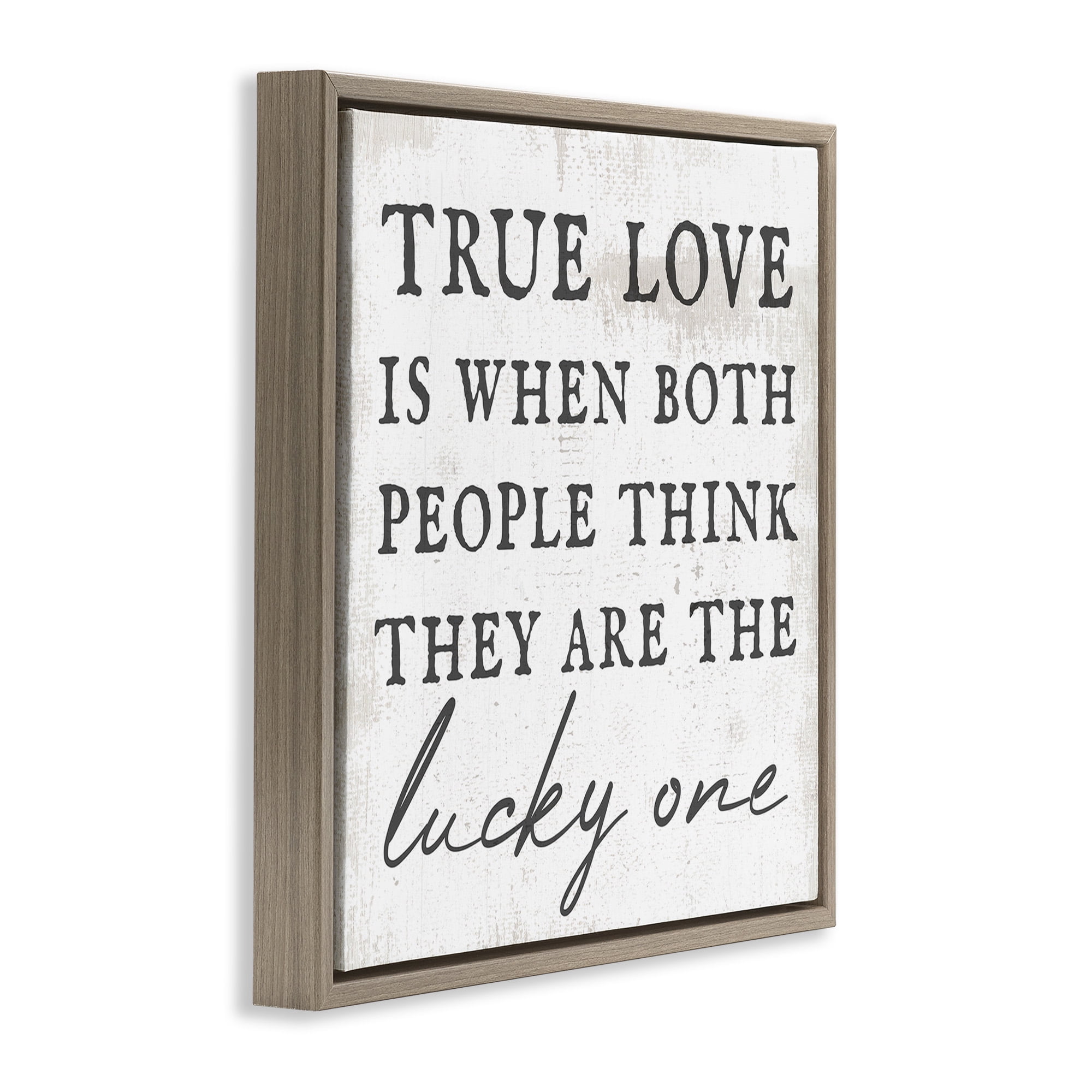 Stupell Industries True Love Romantic Phrase Inspirational Painting Brown Floater Framed Canvas Art Print Wall Art, 25 x 25