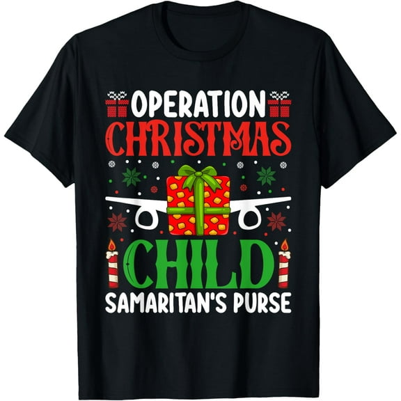 Operation Christmas Child Samaritan's Purse Chirstmas Theme T-Shirt