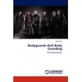 thumbnail image 2 of Bodyguards and Body Guarding, 2 of 2