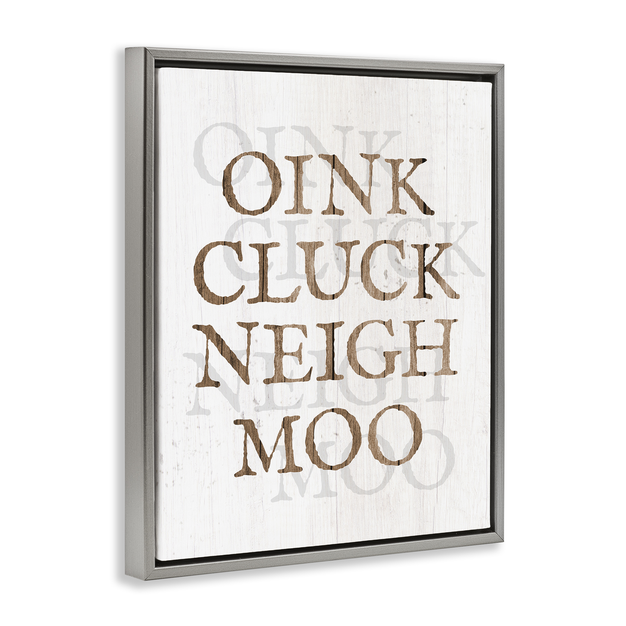 Stupell Industries Oink Cluck Neigh Moo Typography Painting Gray Floater Framed Canvas Art Print Wall Art, 25 x 31