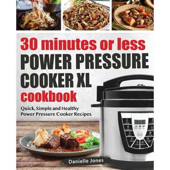 Pre-Owned 30 Minutes or Less Power Pressure Cooker XL Cookbook