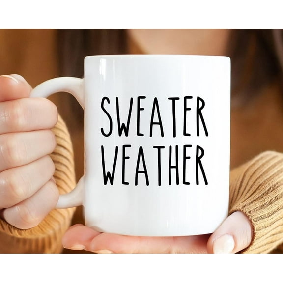 Sweater Weather Coffee Mug Fall Lover Gifts Fall Coffee Mug Fall Coffee Cup