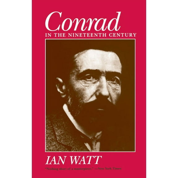 Conrad in the Nineteenth Century, (Paperback)