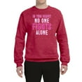 thumbnail image 2 of In This Family No One Awareness Unisex Crewneck Graphic Sweatshirt, Vintage Heather Red, Small, 2 of 3