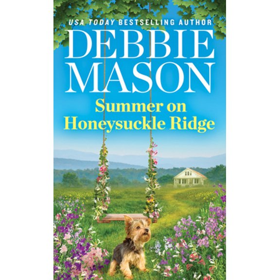 Pre-Owned Summer on Honeysuckle Ridge (Mass Market Paperback) 1538716941 9781538716946