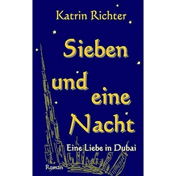 Sieben Und Eine Nacht