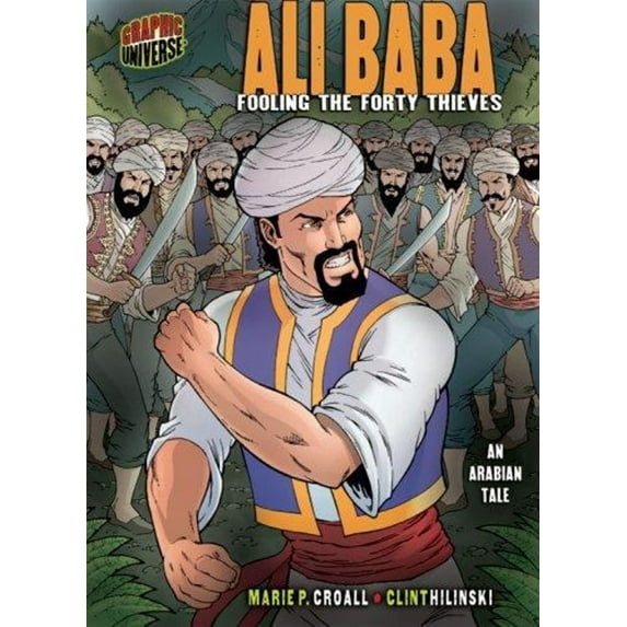 Pre-Owned Graphic Myths and Legends: Ali Baba: Fooling the Forty Thieves: an Arabian Tale, 9780822575252, 0822575256, Paperback, Gph edition