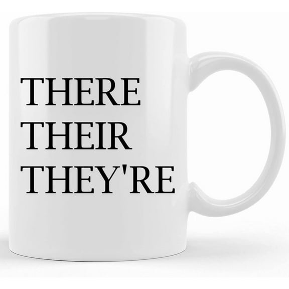 English Teacher Mug, Good Grammar, There Their They're, Gift For Teacher, English Teacher Cup, Sublimated Mug, Birthday Gift For Teacher, Ceramic Novelty Coffee Mug, Tea Cup, Gift Presen