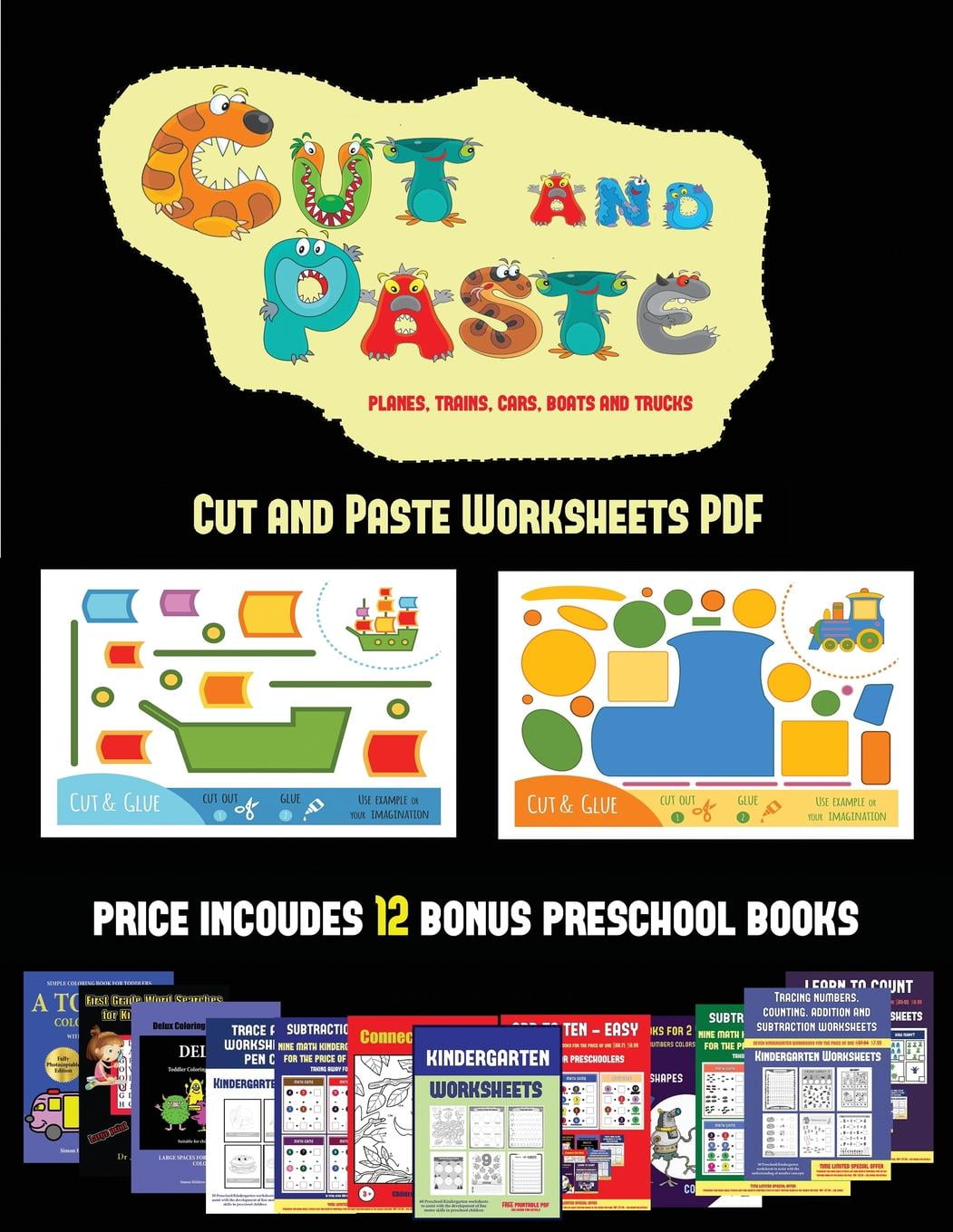 cut and paste worksheets pdf cut and paste worksheets pdf cut and paste planes trains cars boats and trucks 20 full color kindergarten cut and paste activity sheets designed to develop visuo perceptive