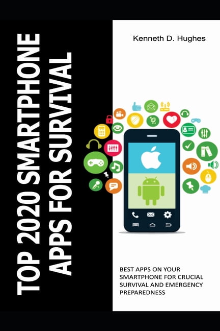 most useful apps for android for preppers most useful apps for android for preppers