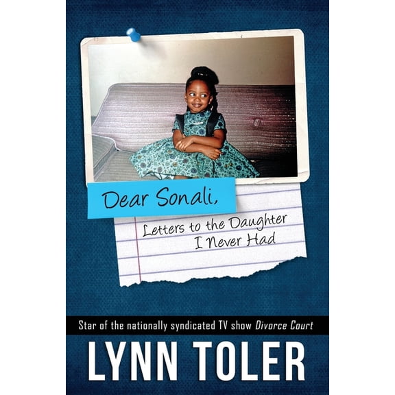 Dear Sonali, Letters to the Daughter I Never Had (Paperback)