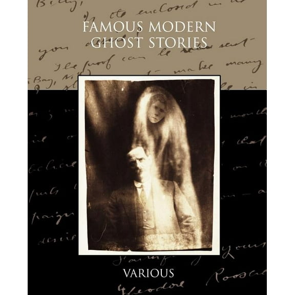 Famous Modern Ghost Stories (Paperback)