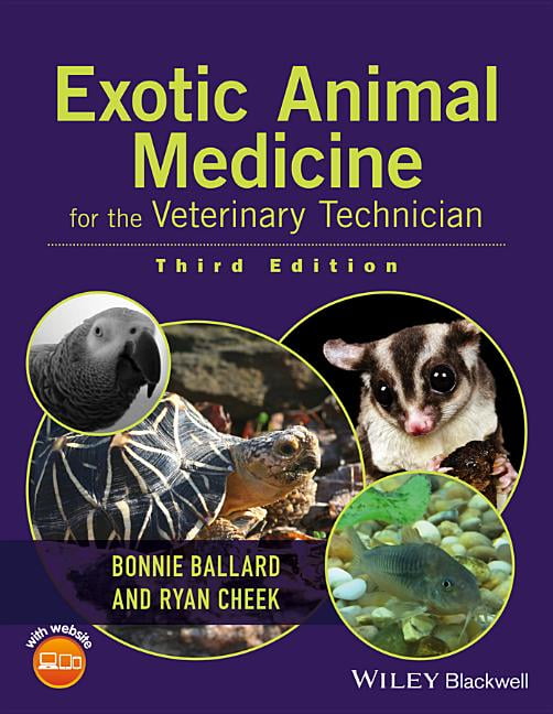 Exotic Animal Medicine for the Veterinary Technician (Edition 3