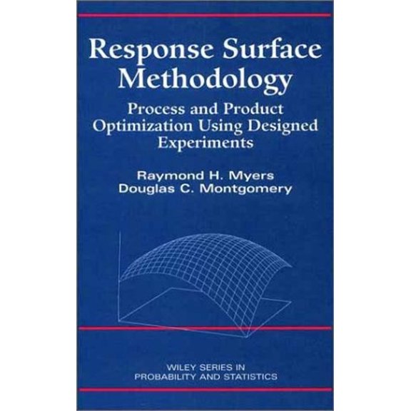 Pre-Owned Response Surface Methodology: Process and Product in Optimization Using Designed Experiments (Hardcover) 0471581003 9780471581000