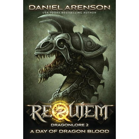 A Day of Dragon Blood: Dragonlore, Book 2 (Paperback) by Daniel Arenson