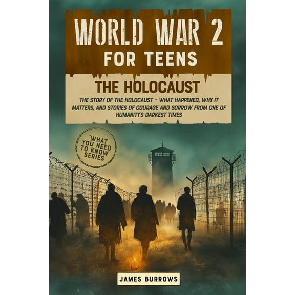 World War 2 for Teens - The Holocaust, (Paperback)