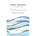thumbnail image 2 of Free Indeed Revised Edition, (Paperback), 2 of 2