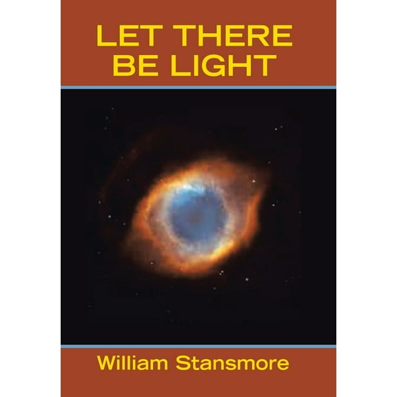 Let There Be Light, (Hardcover)