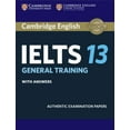 thumbnail image 1 of Pre-Owned Cambridge Ielts 13 General Training Student's Book with Answers: Authentic Examination Papers (Paperback) 1108450555 9781108450553, 1 of 1