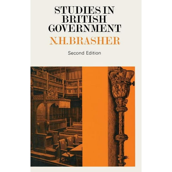 Studies in British Government, (Paperback)