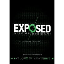 EXPOSED - The Business of Photography, (Paperback)