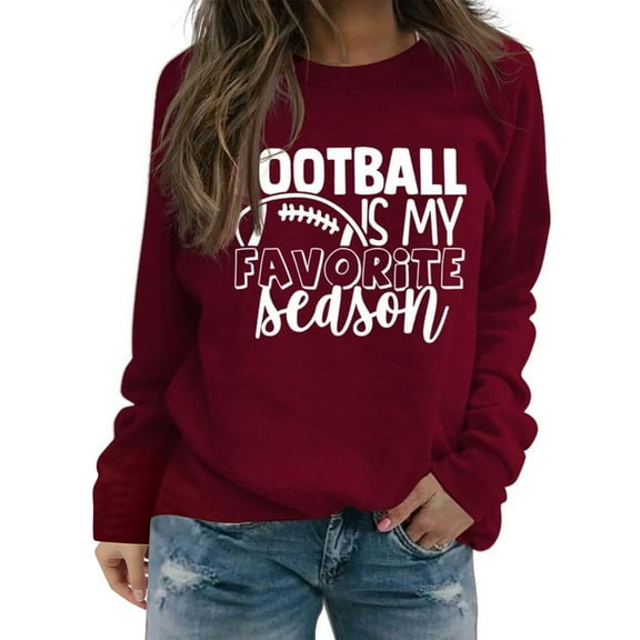 JYLPZYR Oversize Tshirt Women Women Football Is My Favorite Season Sweatshirt Long Sleeve Game Day Sweatshirt Oversized Tees(Wine Red,S)