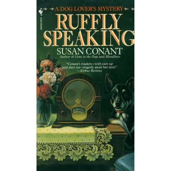 Pre-Owned Ruffly Speaking (Paperback 9780553294842) by Susan Conant
