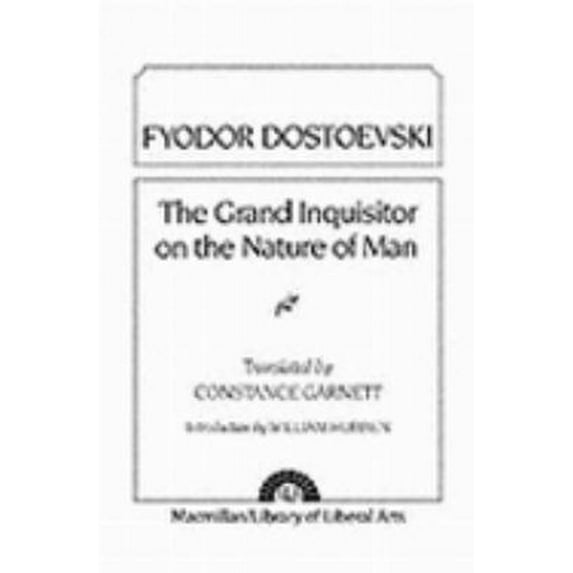Pre-Owned Dostoevsky: Grand Inquisitor on the Nature of Man (Paperback) 0023406003 9780023406003