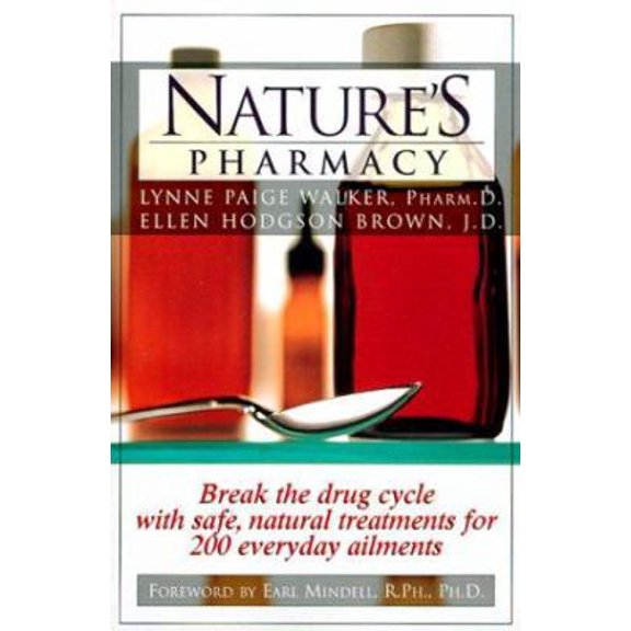 Pre-Owned Nature's Pharmacy (Paperback) 0735201226 9780735201224