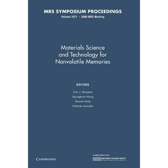 Mrs Proceedings Materials Science and Technology for Nonvolatile Memories: Volume 1071, (Paperback)