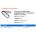 thumbnail image 2 of Accessory Drive Multi Rib Belt - Compatible with 2014 - 2016 Audi A8 Quattro 3.0L V6 Diesel 2015, 2 of 2