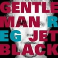 thumbnail image 1 of Gentleman Reg - Jet Black (vinyl), 1 of 1
