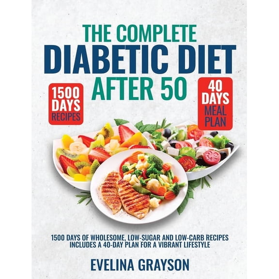 The Complete Diabetic Diet After 50 (Paperback)