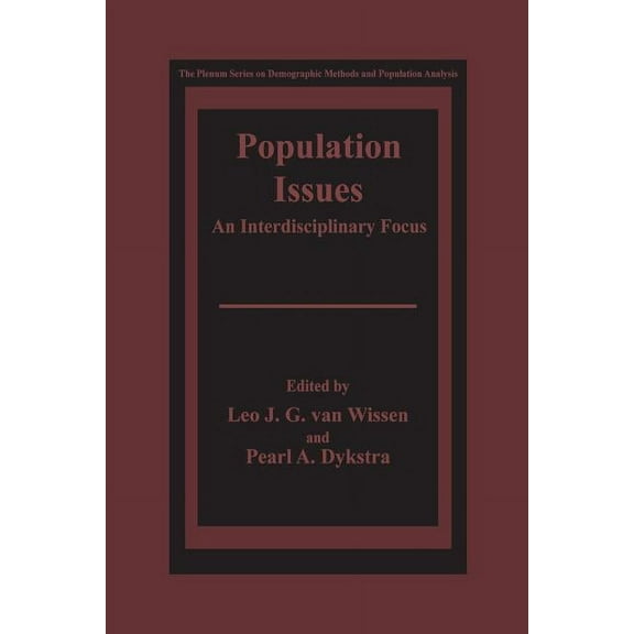 The Springer Demographic Methods and Pop Population Issues: An Interdisciplinary Focus, (Paperback)