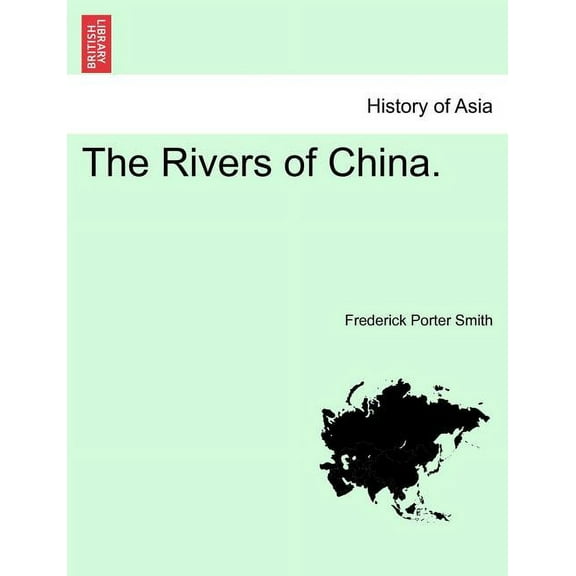 The Rivers of China.