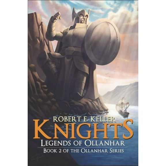 Ollanhar: Knights: Legends of Ollanhar (Paperback)