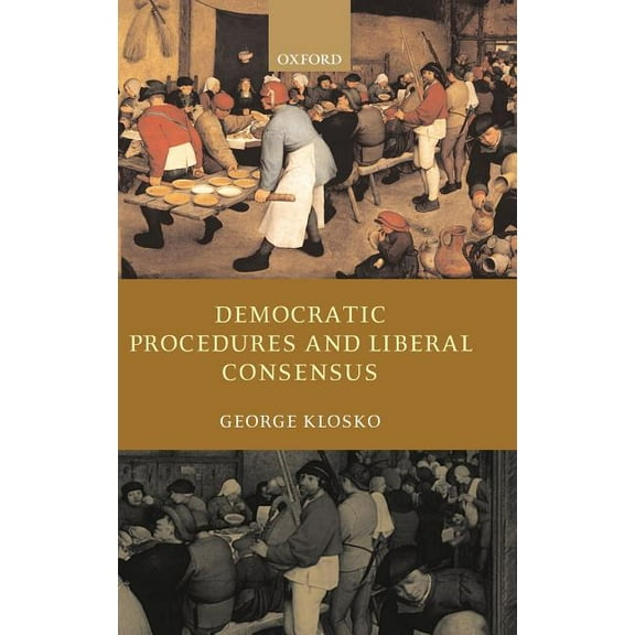 Democratic Procedures and Liberal Consensus, (Hardcover)