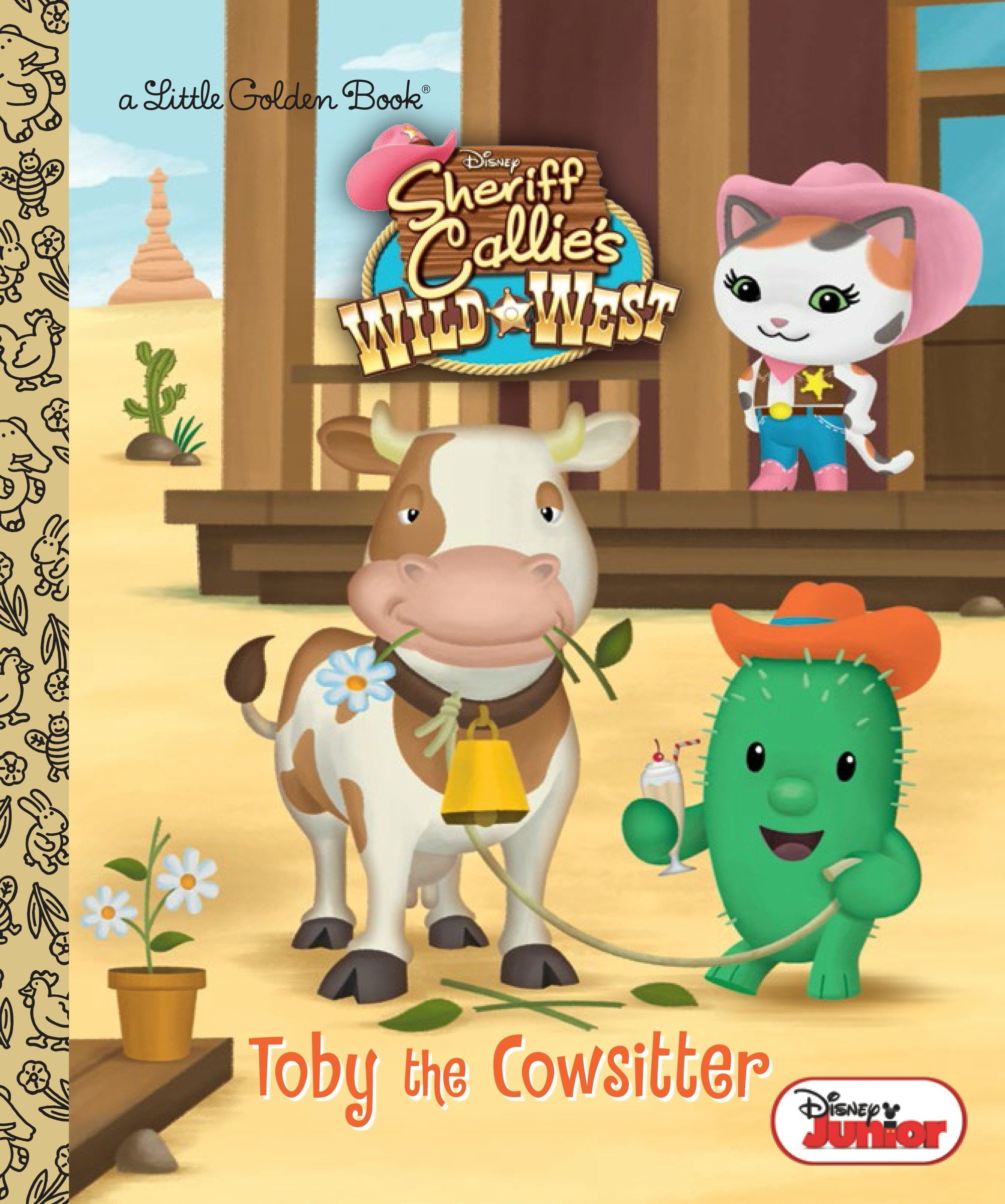 Toby the Cowsitter (Disney Junior Sheriff Callie's Wild West