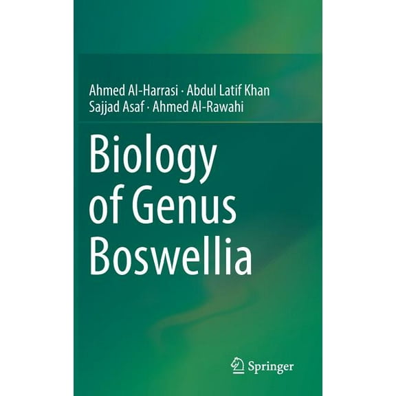 Biology of Genus Boswellia, (Hardcover)